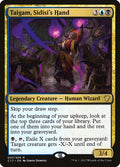 Taigam, Sidisi's Hand 47 (Commander 2017) 