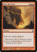 Into the Core 67/155 (Mirrodin Besieged) 