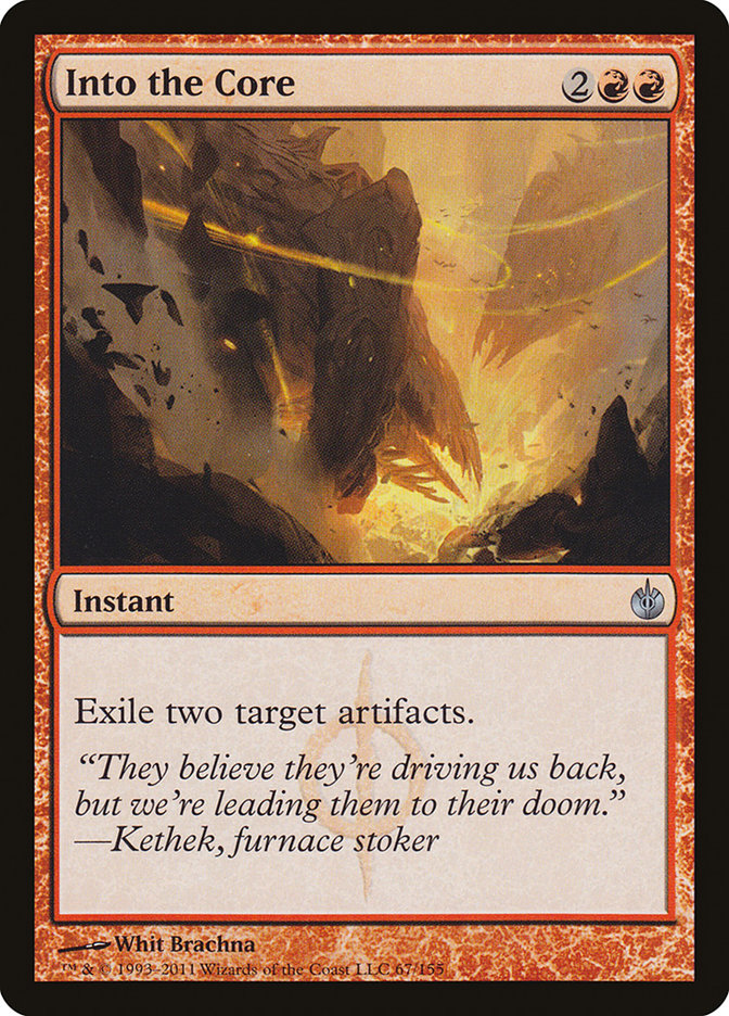 Into the Core 67/155 (Mirrodin Besieged) 