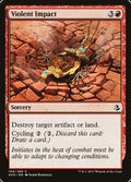 Violent Impact 154/269 (Amonkhet)  - Foil