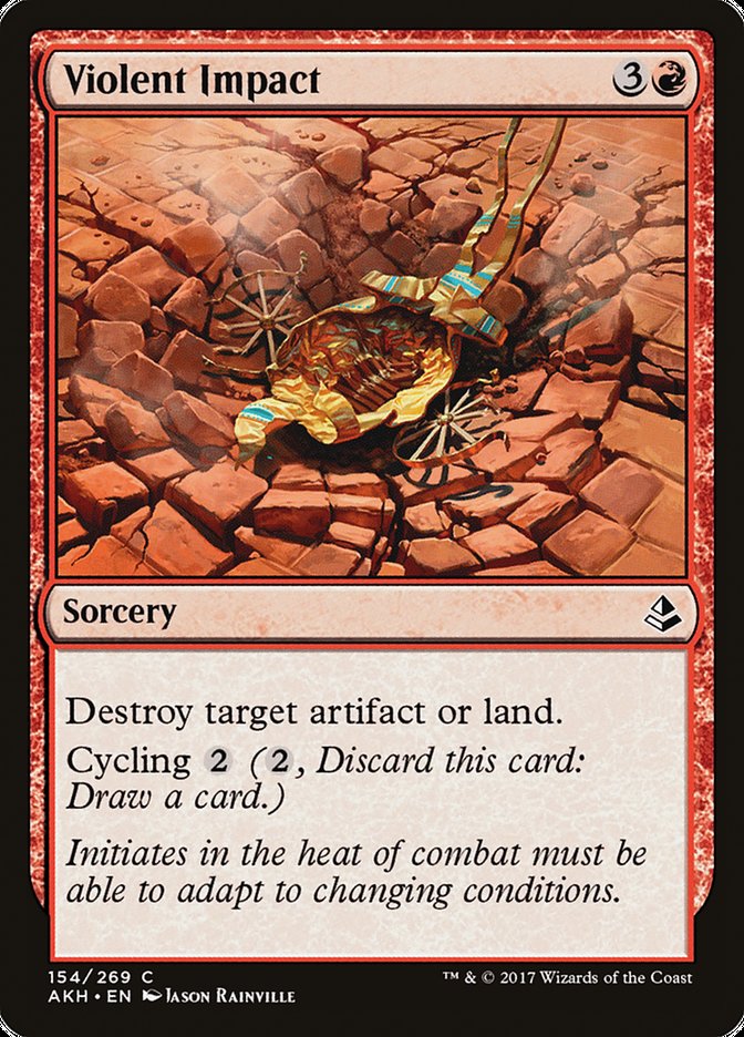 Violent Impact 154/269 (Amonkhet)  - Foil