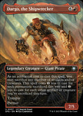 Dargo, the Shipwrecker 7 (Special Guests)  - Borderless