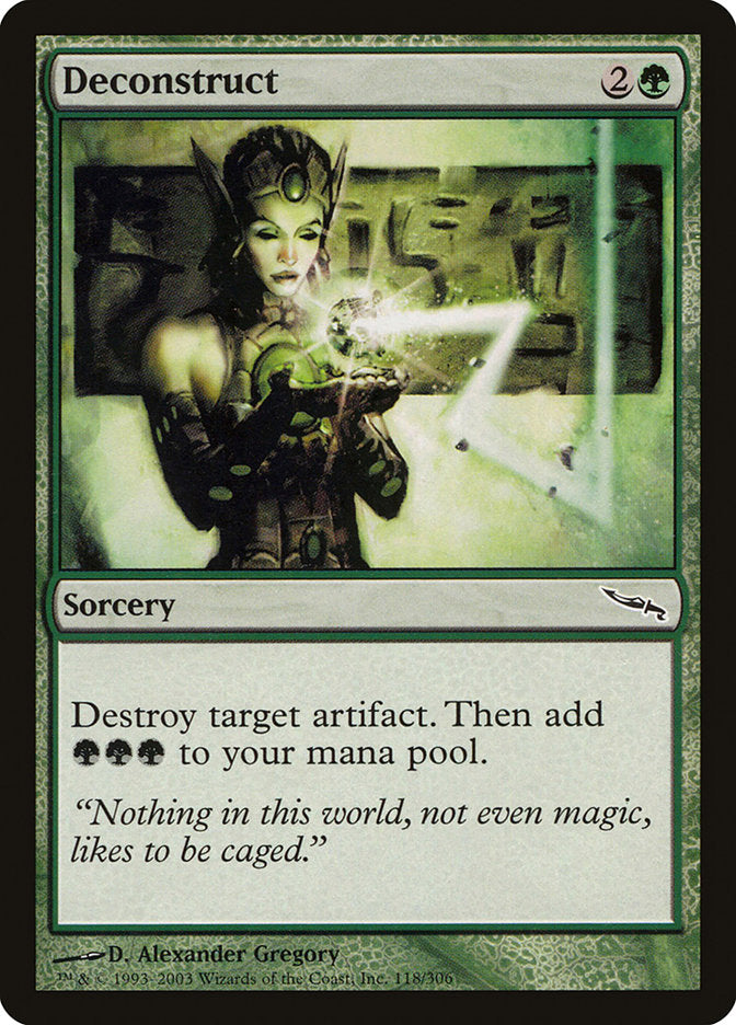 Deconstruct 118/306 (Mirrodin) 