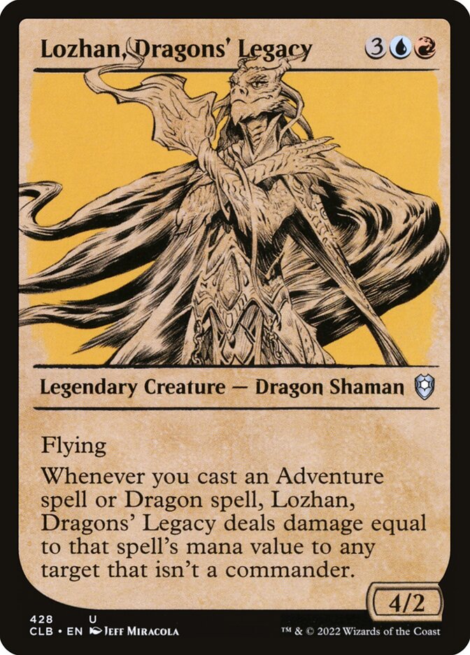 Lozhan, Dragons' Legacy 428 (Commander Legends: Battle for Baldur's Gate) 