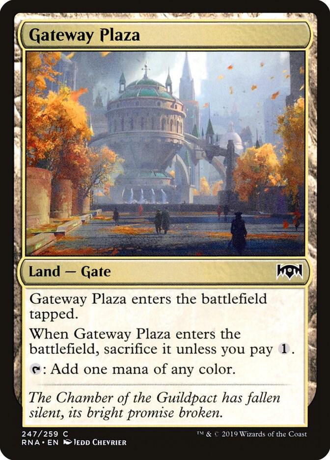 Gateway Plaza 247/259 (Ravnica Allegiance) 