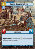 Shield Drive Outfitter Hyperspace Foil 615 (A Lawless Time)  - Foil