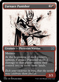 Furnace Punisher 291 (Phyrexia: All Will Be One)  - Showcase