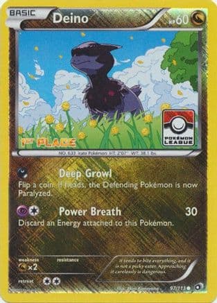Deino (Pokemon League) [1st Place] 97/113 - League & Championship Cards Reverse Holofoil