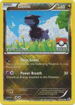 Deino (Pokemon League) [2nd Place] 97/113 - League & Championship Cards Reverse Holofoil