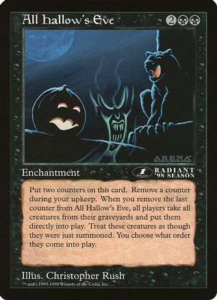 All Hallow's Eve (1st Place) (Arena League) |  () [Oversize Cards]