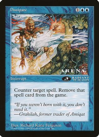 Dissipate (3rd Place) (Arena League) |  () [Oversize Cards]