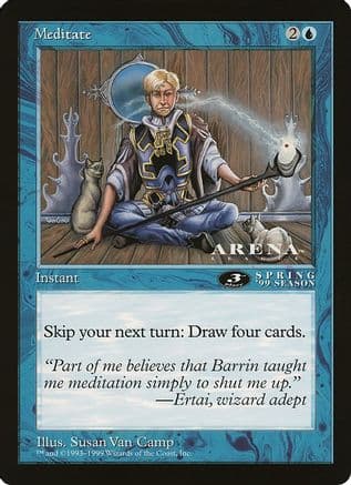 Meditate (3rd Place) (Arena League) |  () [Oversize Cards]