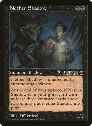Nether Shadow (3rd Place) (Arena League) |  () [Oversize Cards]