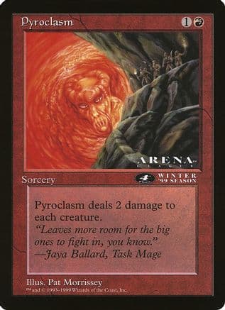 Pyroclasm (4th Place) (Arena League) |  () [Oversize Cards]