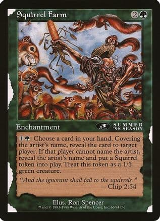 Squirrel Farm (3rd Place) (Arena League) |  (066) [Oversize Cards]