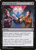 Bond of Revival 80/264 (War of the Spark) 