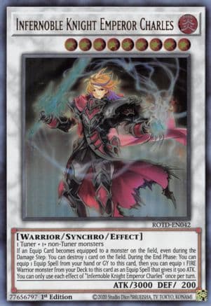 Infernoble Knight Emperor Charles [ROTD-EN042] Ultra Rare