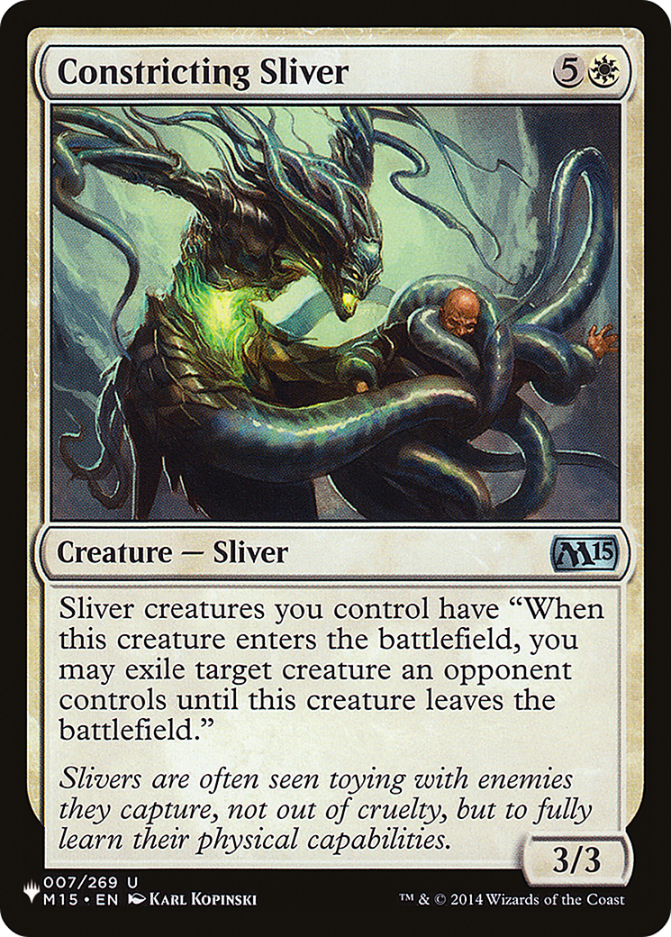 Constricting Sliver |  (M15-7) [The List]