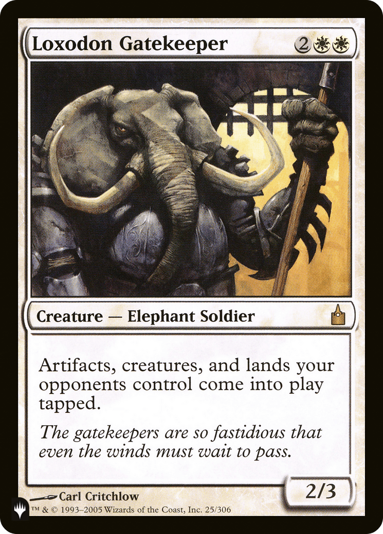 Loxodon Gatekeeper |  (RAV-25) [The List]