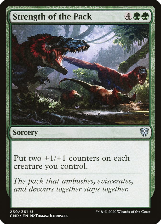 Strength of the Pack 259 (Commander Legends) 