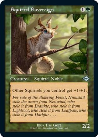 Squirrel Sovereign (Retro Frame) (Foil Etched) |  Foil (415) [Modern Horizons 2]