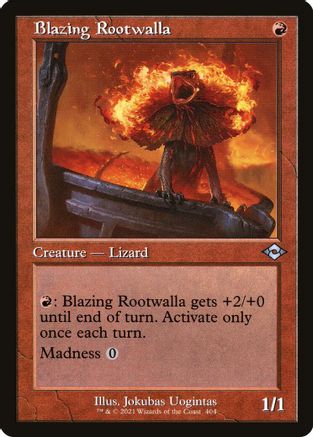 Blazing Rootwalla (Retro Frame) |  Foil (404) [Modern Horizons 2]