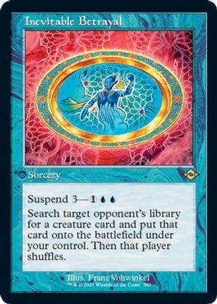 Inevitable Betrayal (Retro Frame) (Foil Etched) |  Foil (390) [Modern Horizons 2]