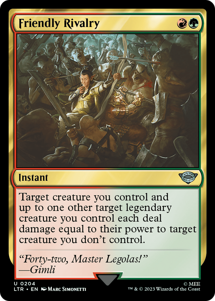 Friendly Rivalry [The Lord of the Rings: Tales of Middle-Earth] Foil