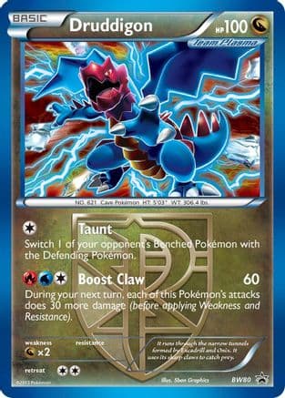 Druddigon (Team Plasma) BW80 (Cosmos Holo) BW80- Black and White Promos Holofoil
