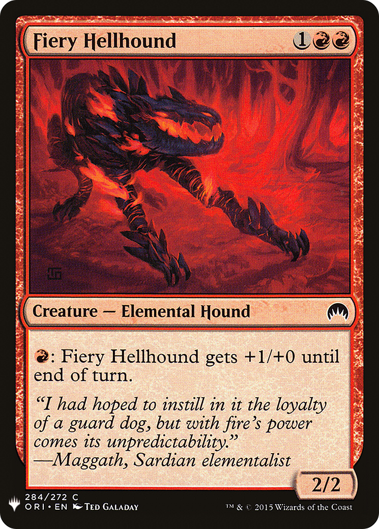 Fiery Hellhound |  (ORI-284) [The List]
