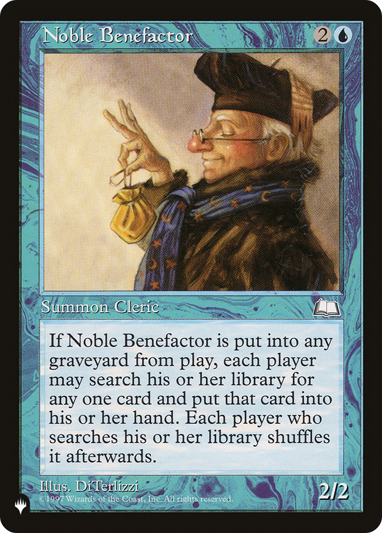 Noble Benefactor |  (WTH-44) [The List]