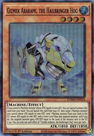 Gizmek Arakami, the Hailbringer Hog [DAMA-EN018] Super Rare