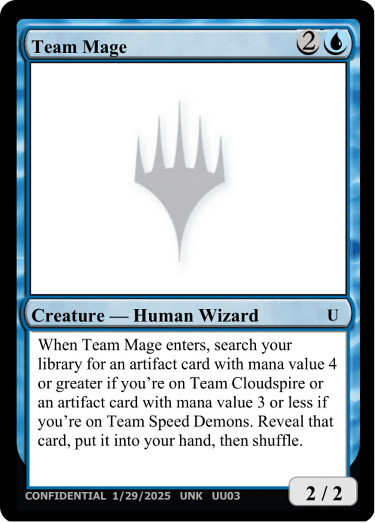 Team Mage |  () [Un-Known Event Playtest Cards]