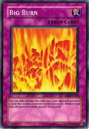 Big Burn [DR2-EN047] Super Rare
