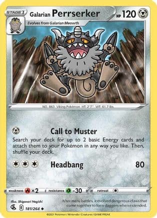 Galarian Perrserker 181/264 - SWSH08 Fusion Strike
