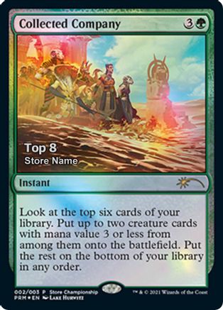 Collected Company (Top 8) (002) [Game Day & Store Championship Promos]  Foil