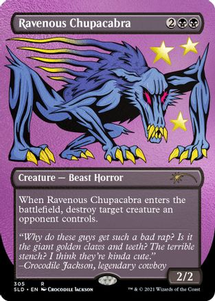 Ravenous Chupacabra (305) (Foil Etched) (305) [Secret Lair Drop Series]  Foil