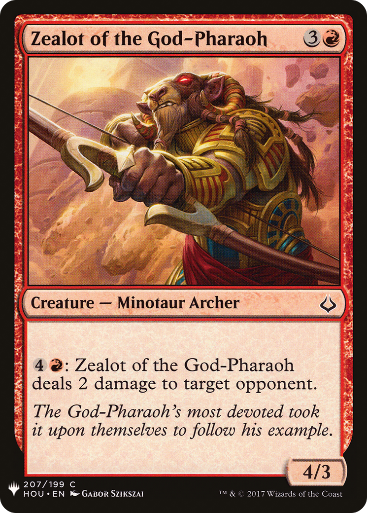 Zealot of the God-Pharaoh |  (HOU-207) [The List]