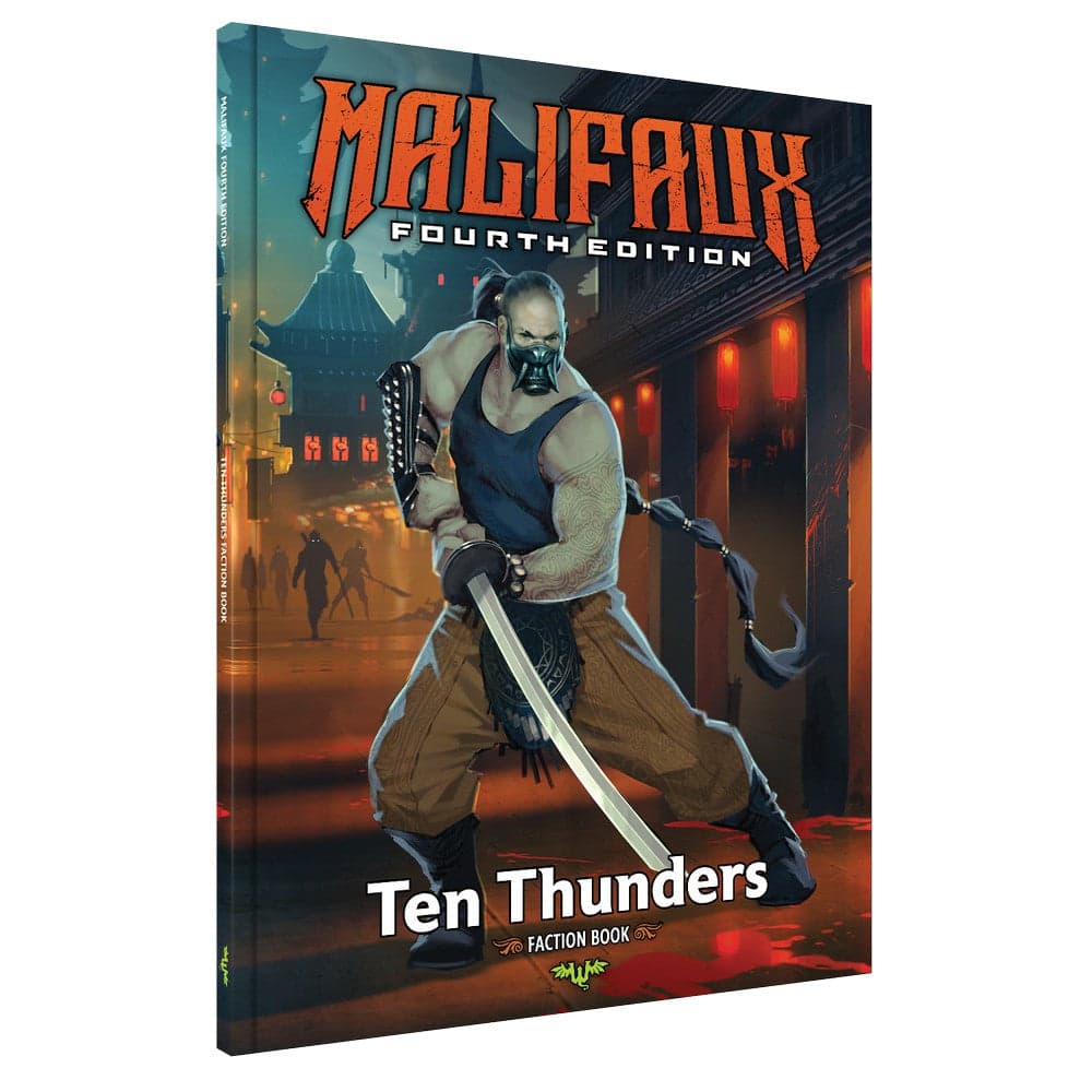 Malifaux: Fourth Edition | Faction Book | Ten Thunders