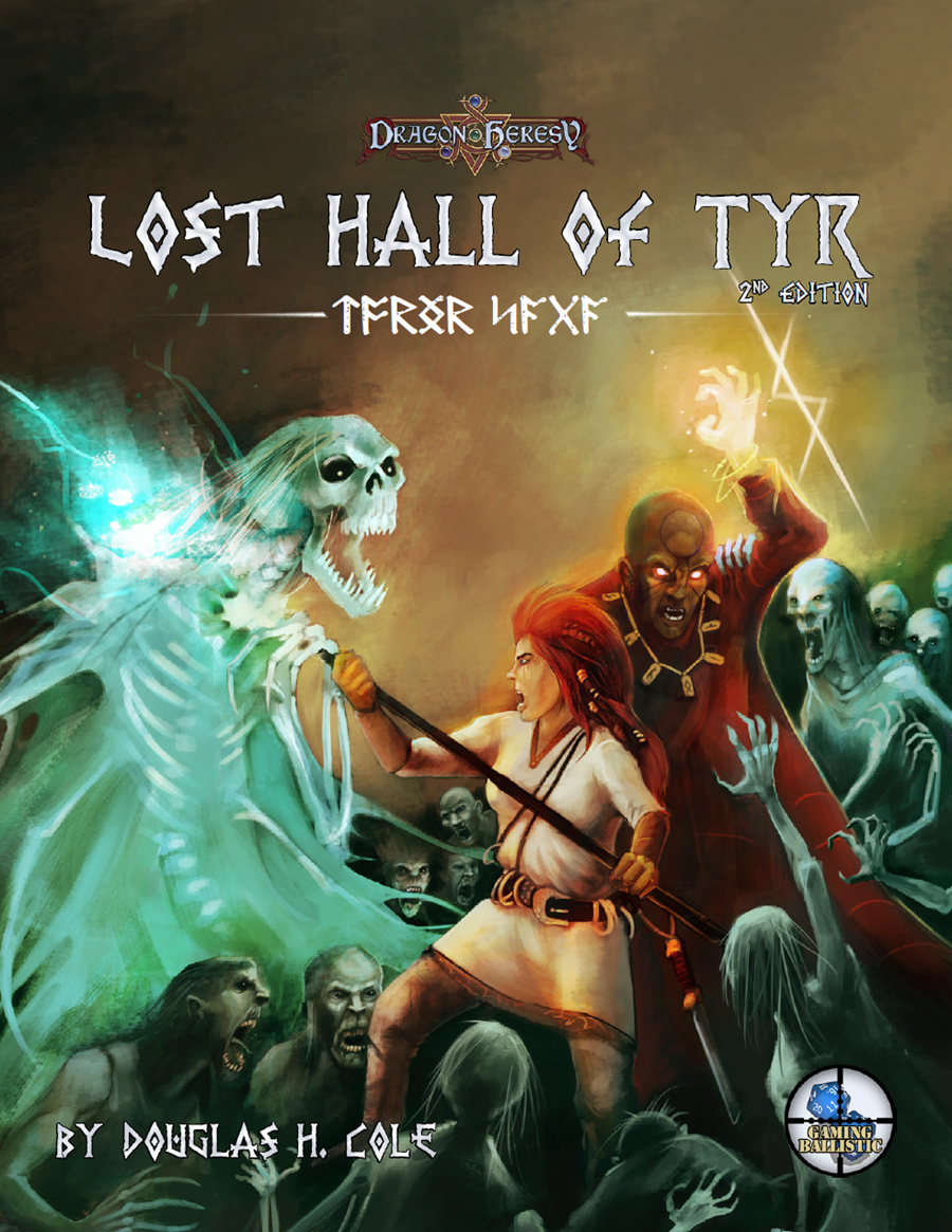 Dragon Heresy | Lost Hall of Tyr (2nd Edition)