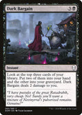 Dark Bargain 83/269 (Dominaria) 
