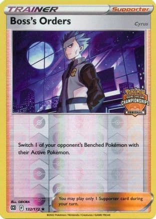 Boss's Orders (Regional Championships) 132/172 - League & Championship Cards Reverse Holofoil