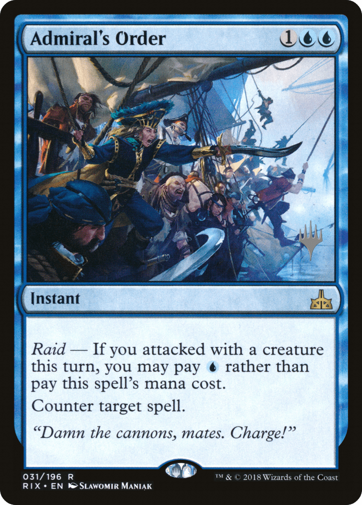 Admiral's Order (Promo Pack) [Rivals of Ixalan Promos] Foil