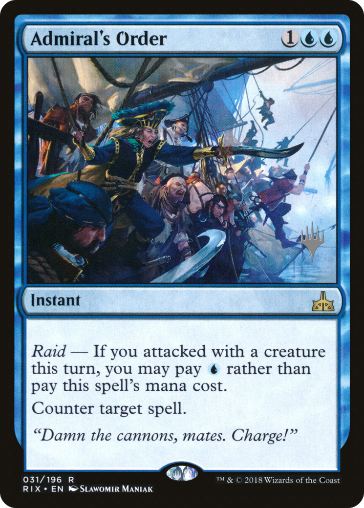 Admiral's Order (Promo Pack) [Rivals of Ixalan Promos] Foil