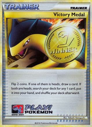 Victory Medal - 2010-2011 (Battle Road Spring)  - Holofoil League & Championship Cards - Promo