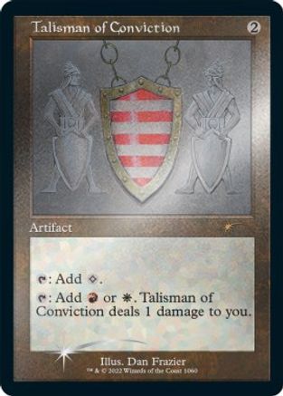 Talisman of Conviction (Retro Frame) (Foil Etched) (1060) [Secret Lair Drop Series]  Foil