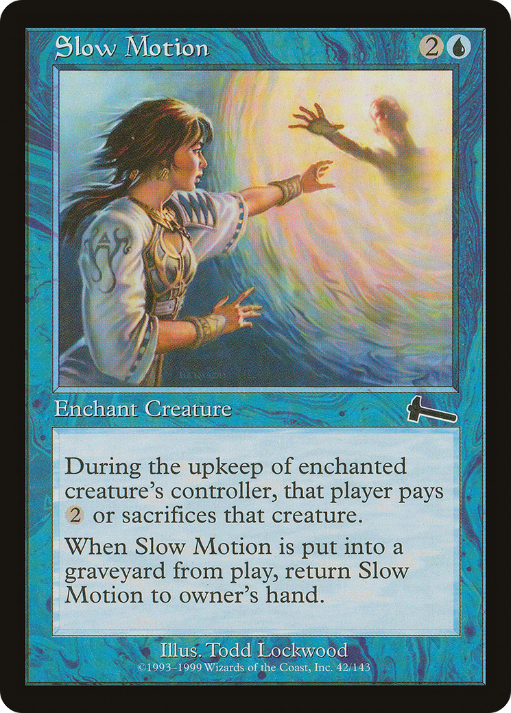 Slow Motion [Urza's Legacy] Foil