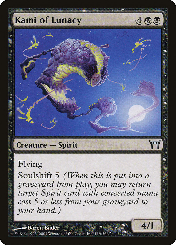Kami of Lunacy 119/306 (Champions of Kamigawa) 