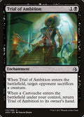 Trial of Ambition 113/269 (Amonkhet) 