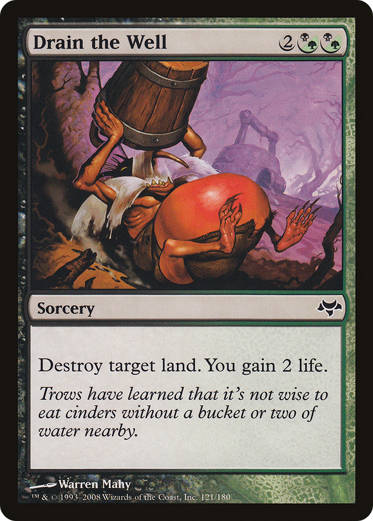 Drain the Well [Eventide] Foil
